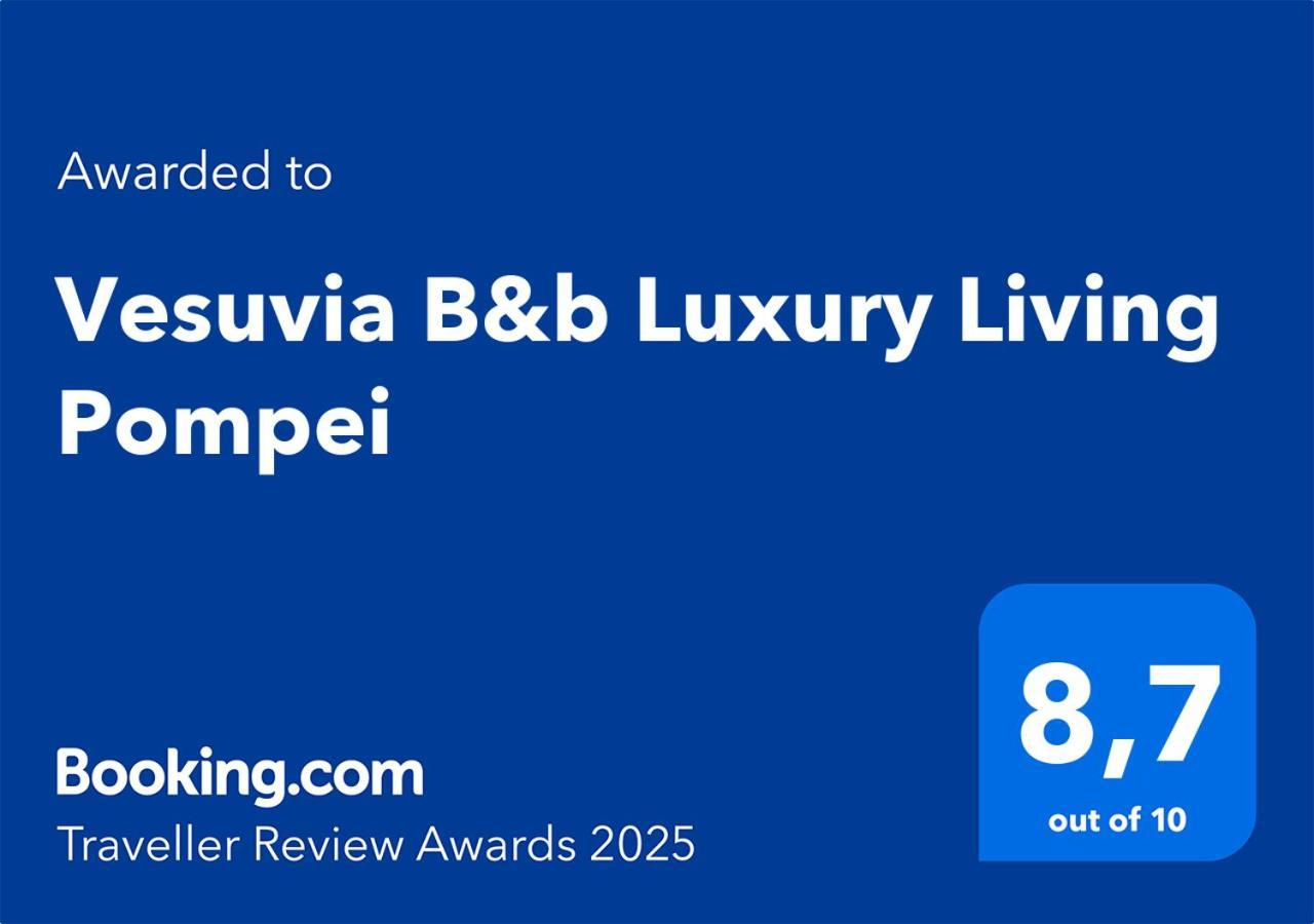 Vesuvia B&B Luxury Living Pompei Exterior photo